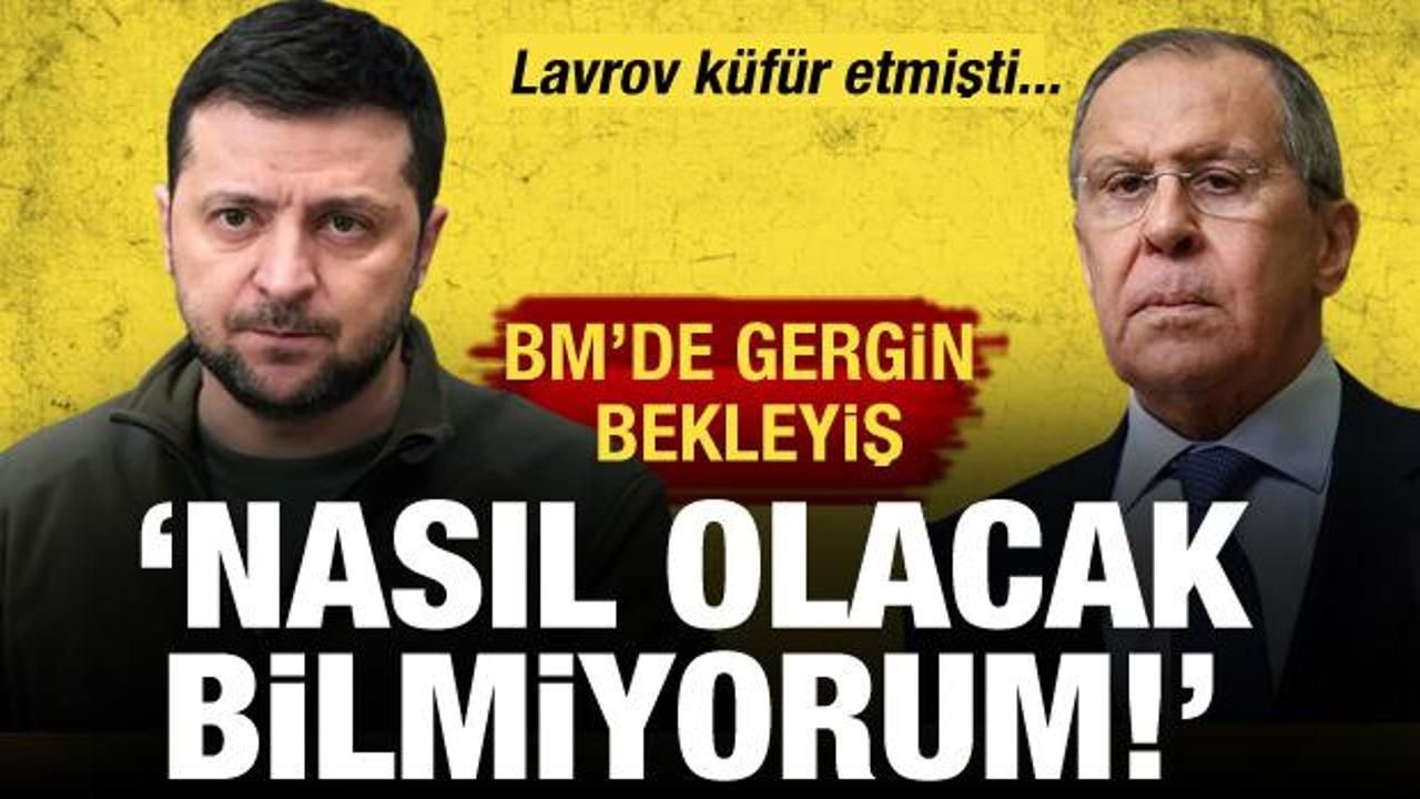 BM'de Lavrov ve Zelenski karşı karşıya gelecek: Nasıl olacak bilmiyorum!