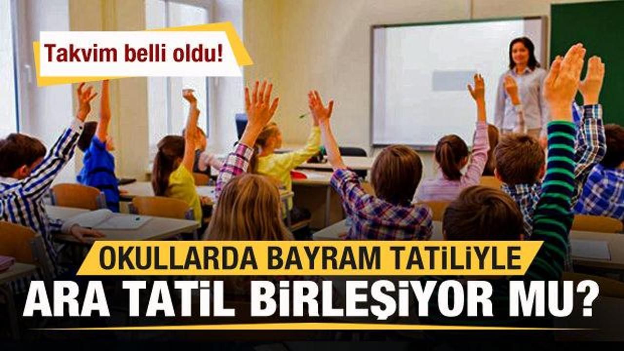 Okullarda ara tatil, Ramazan Bayramı ile birleşiyor