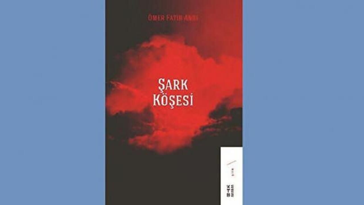 Şairler arasında dolaşan ruha nazire: ‘Şark Köşesi’