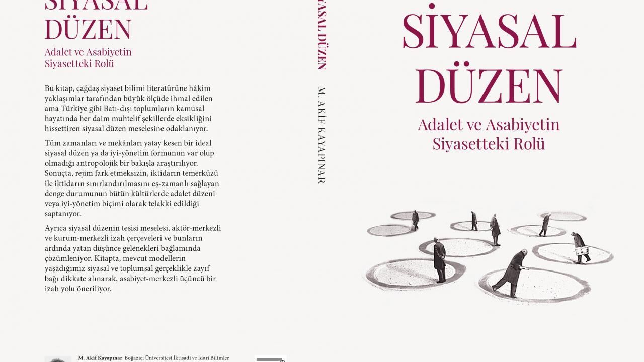 Siyasal Düzen-Adalet ve Asabiyetin Siyasetteki Rolü