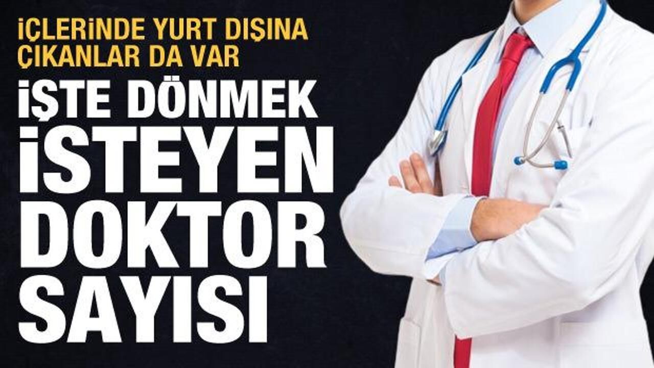 İçlerinde yurt dışına gidenler de var: İstifa eden 7 bin doktor kamuya dönmek istedi