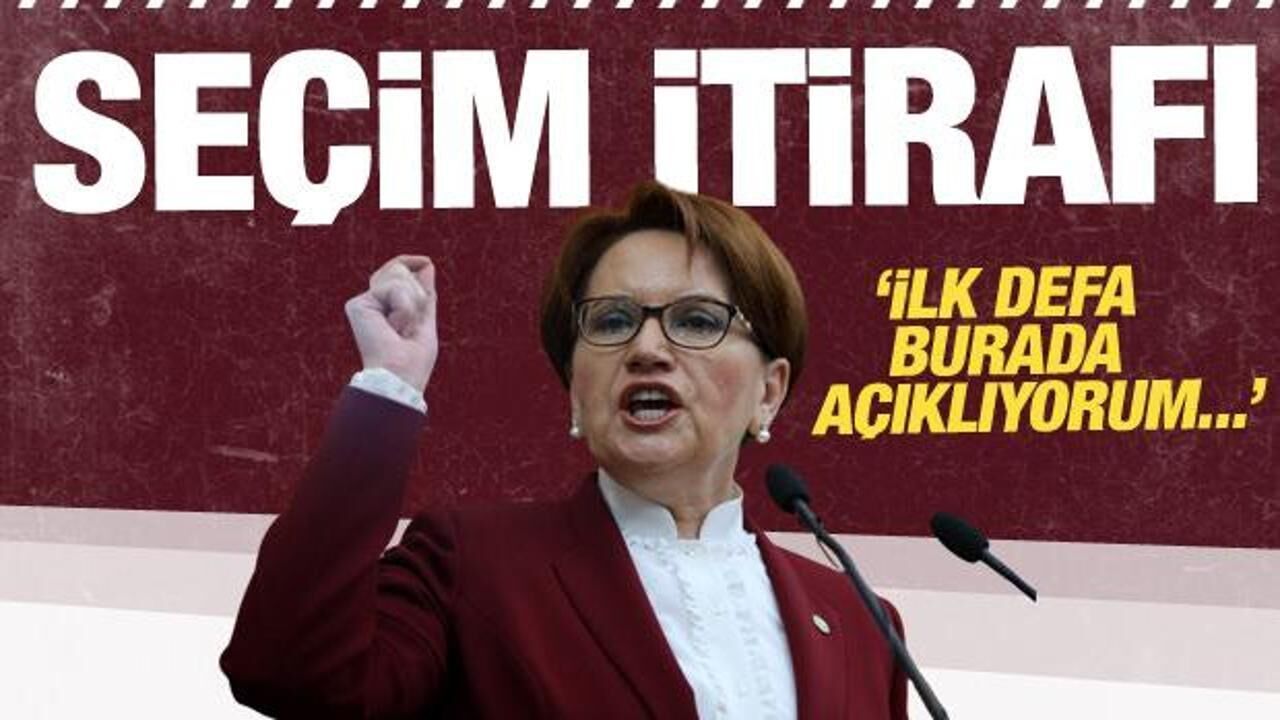 Meral Akşener 'İlk defa konuşuyorum" diyerek seçimle ilgili itirafta bulundu