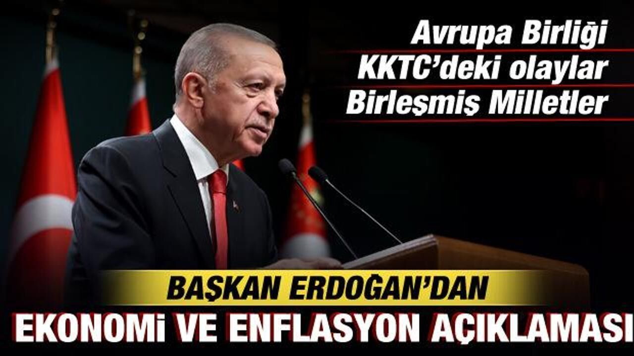 Cumhurbaşkanı Erdoğan'dan ekonomi ve enflasyon açıklaması!