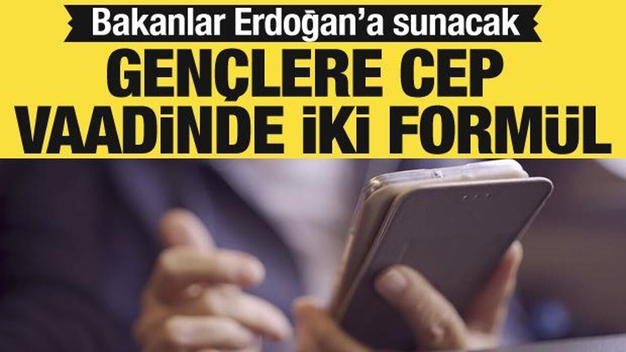 Gençlere cep vaadine iki formül