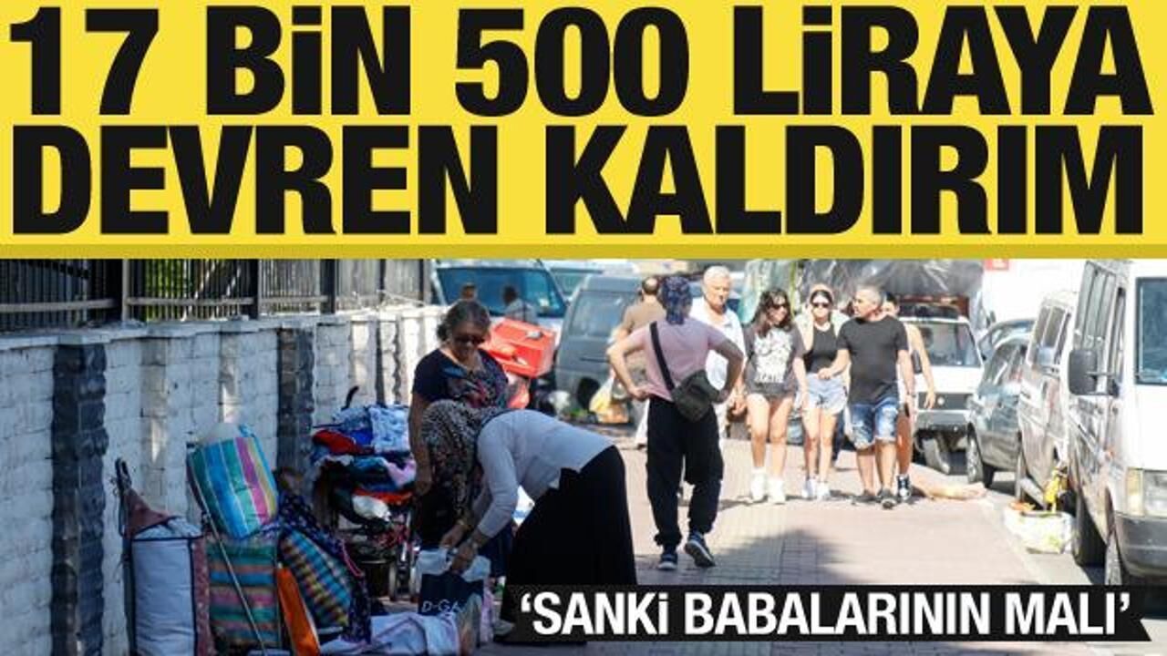 17 bin 500 liraya devren kaldırım! 'Sanki babalarının malı'