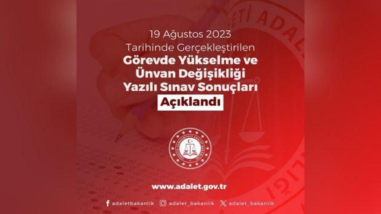 Adalet Bakanlığı 'görevde yükselme' sınav sonuçları açıklandı