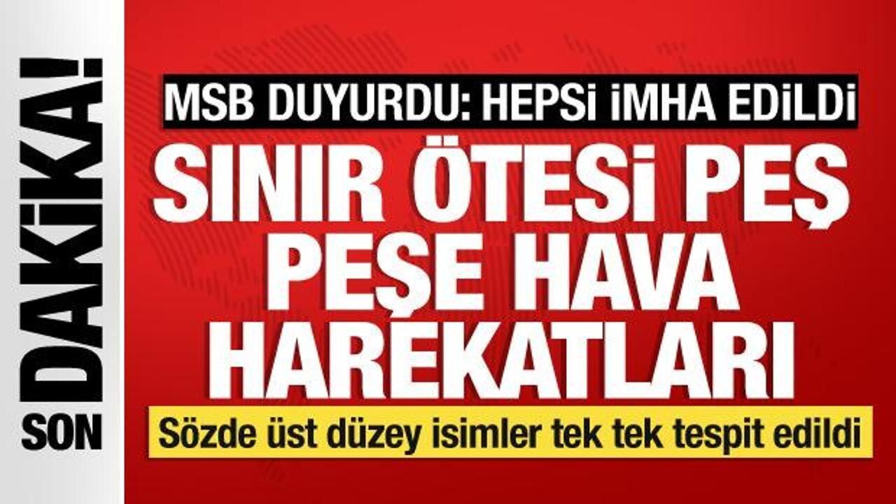 Gara'ya peş peşe hava harekatları... MSB: Çok sayıda terörist etkisiz hale getirildi