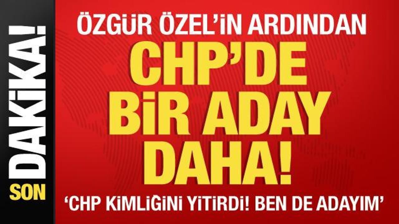 Örsan Öymen de CHP'de Genel Başkanlığa aday oldu