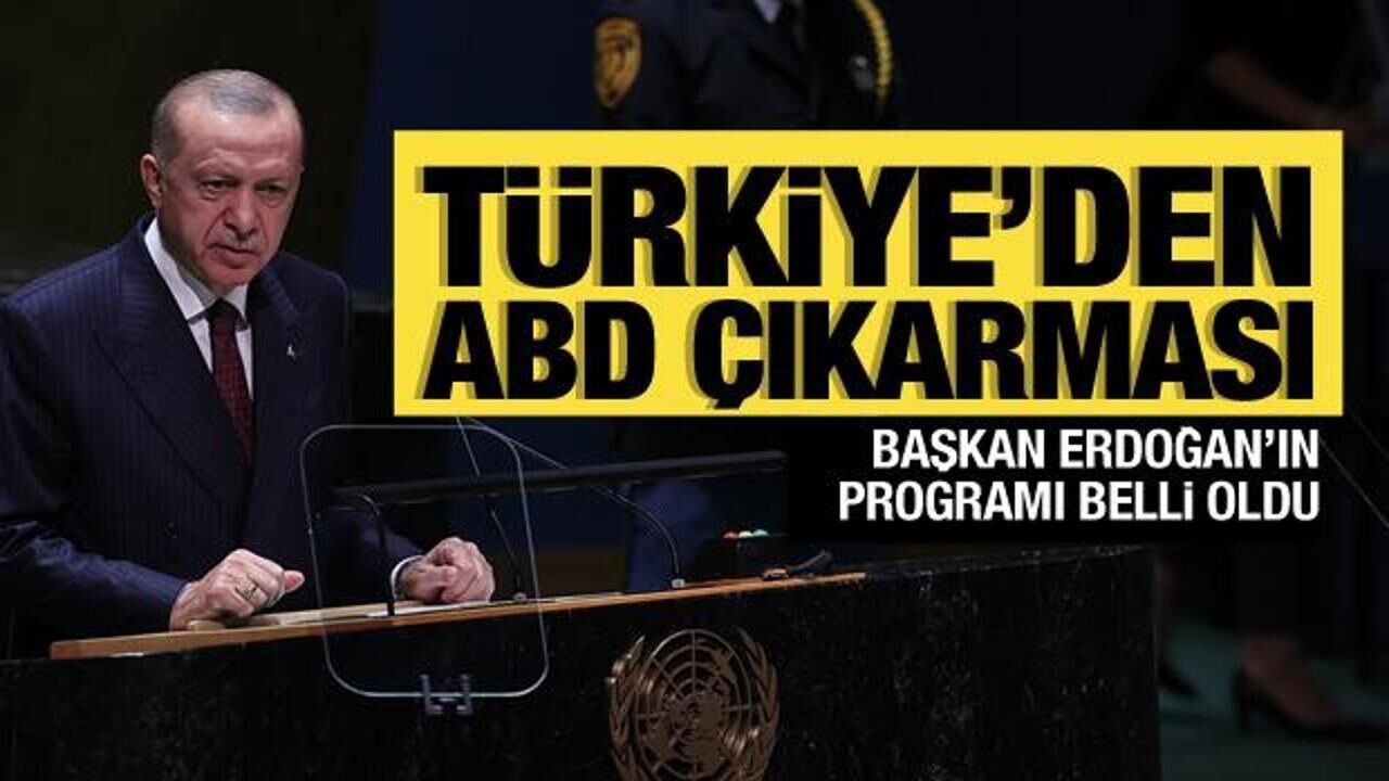 Türkiye'den ABD çıkarması... Başkan Erdoğan'ın programı belli oldu