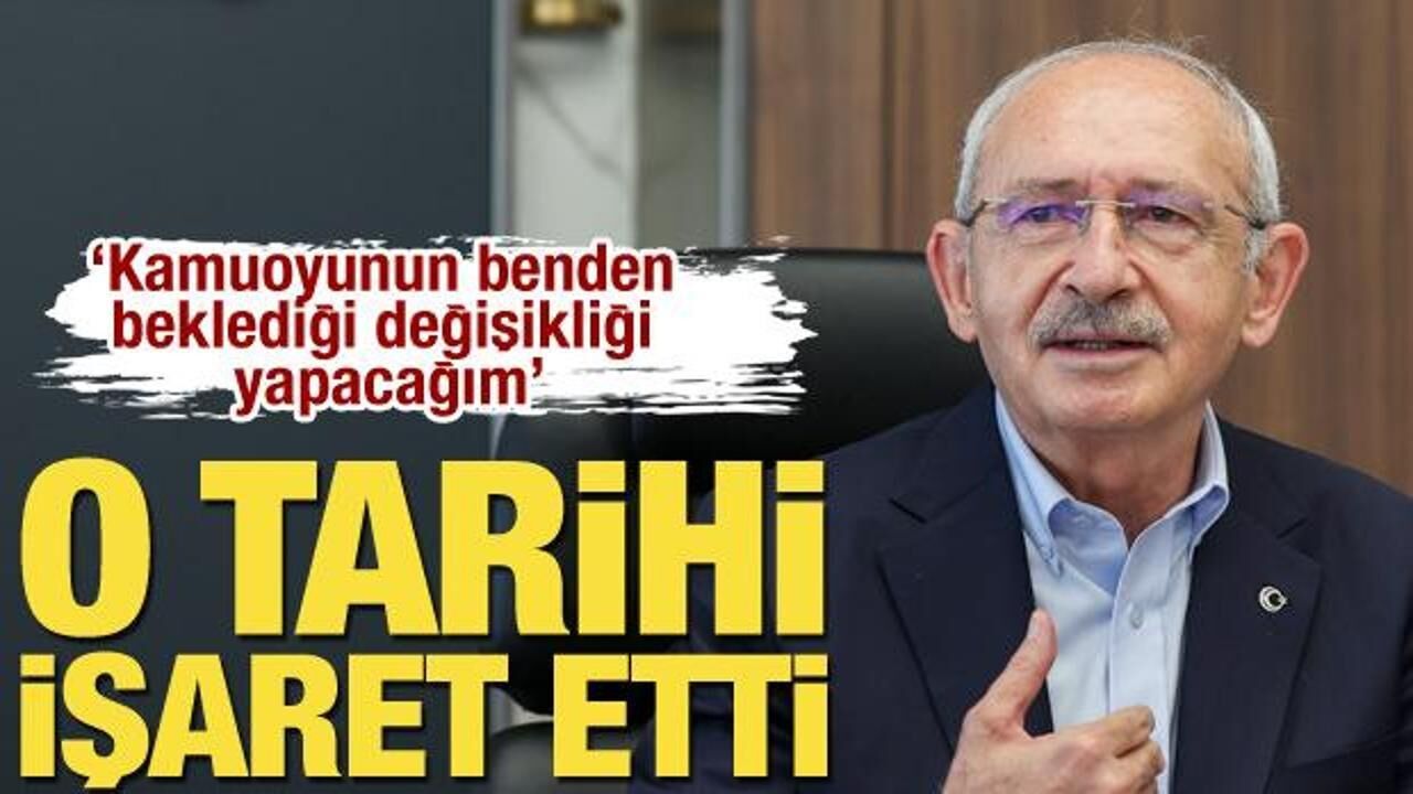 Kılıçdaroğlu'ndan kafa karıştıran değişim açıklaması: Bekleneni yapacağım
