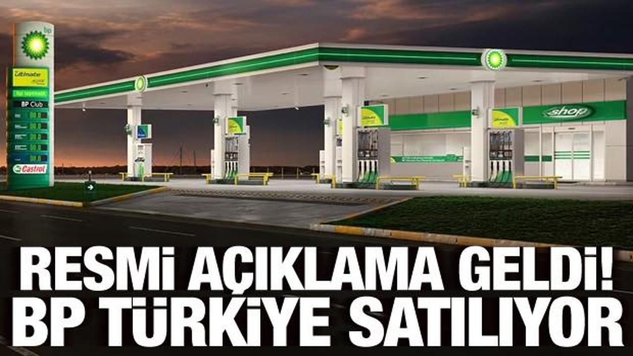 Petrol Ofisi, BP Türkiye'yi satın alıyor! Resmi açıklama geldi