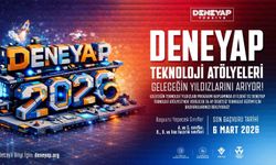 DENEYAP Türkiye’de 2026 başvuruları başladı