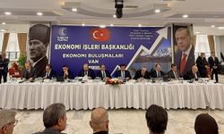 Van’da bakan yardımcıları iş dünyası ile buluştu: Van ekonomisi ele alındı