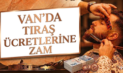 Van’da tıraş ücretlerine yüzde 18 zam