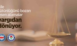 Aile bütünlüğünü bozan resen atamalar yargıdan dönüyor