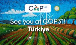 Türkiye COP31’e ev sahipliği yapacak