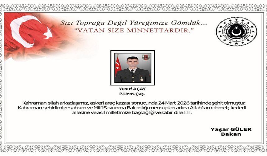 MSB Duyurdu: Ağrı’daki Askeri Araç Kazasında 1 Asker Şehit Oldu