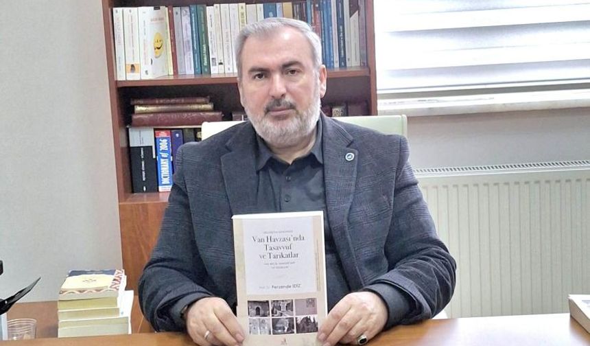 Van’ın Tasavvuf Mirası Kitapla Kayıt Altına Alındı