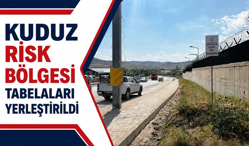 Van Edremit'te kuduz alarmı: Risk bölgesi tabelaları yerleştirildi