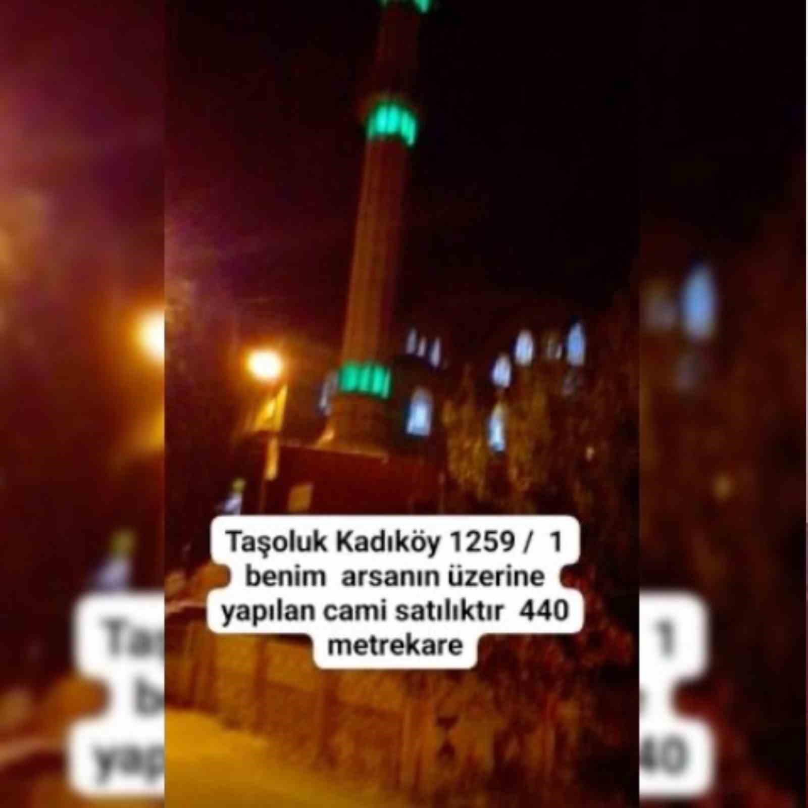 ’Ev vaadi yerine getirilmedi’ dedi, camiyi 7 milyon liraya satışa çıkardı